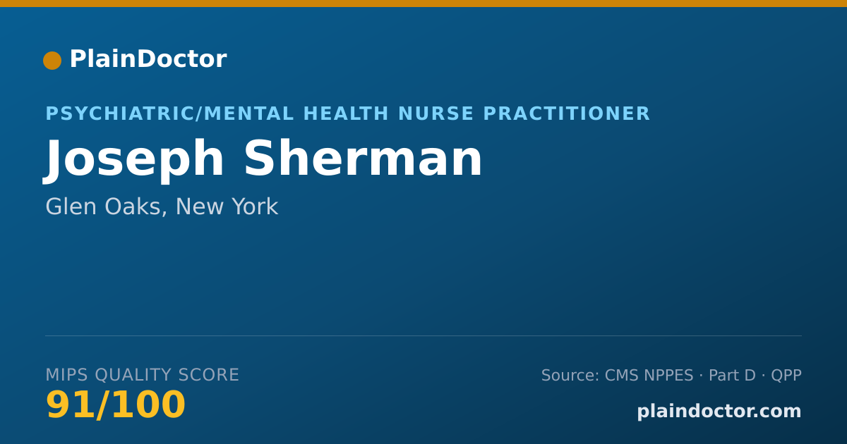 Shareable card for Joseph Sherman - Psychiatric/Mental Health Nurse Practitioner, Glen Oaks, NY