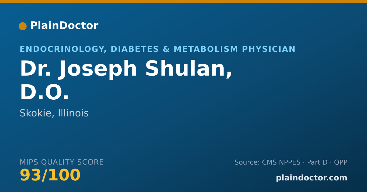 Shareable card for Joseph Shulan, D.O. - Endocrinology, Diabetes & Metabolism Physician, Skokie, IL