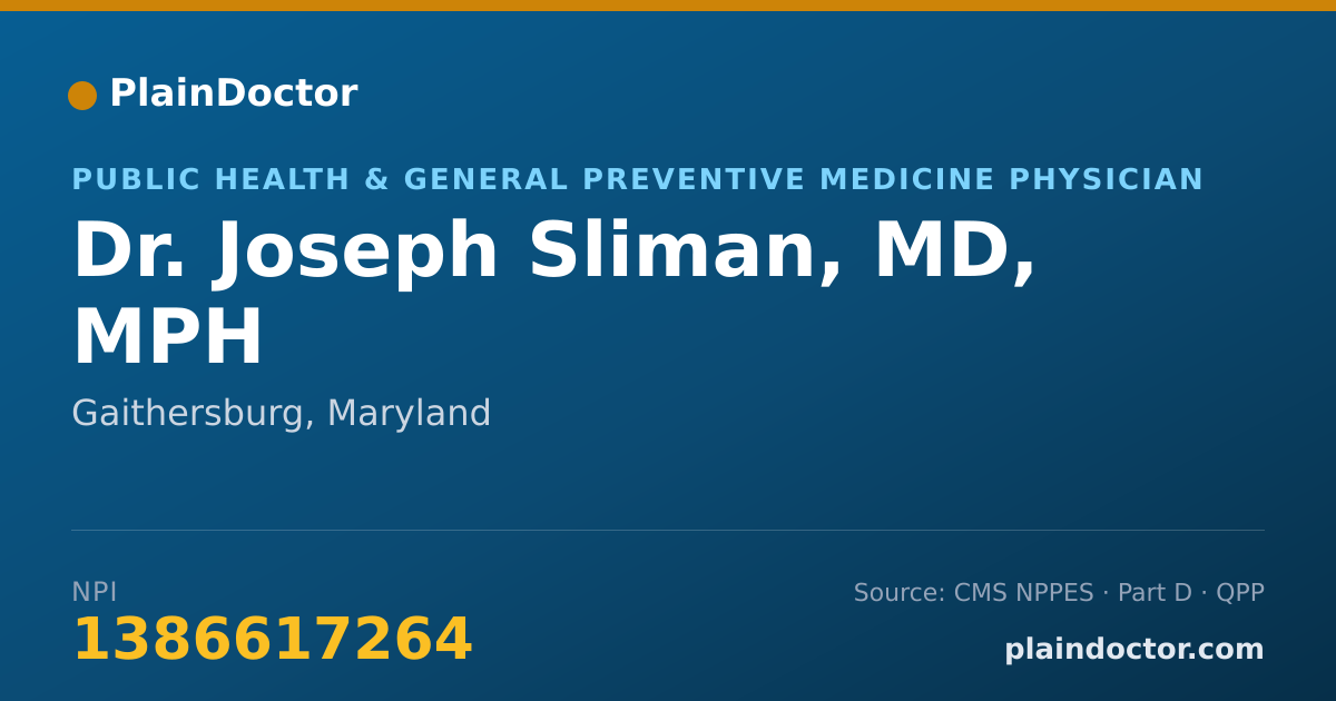 Shareable card for Joseph Sliman, MD, MPH - Public Health & General Preventive Medicine Physician, Gaithersburg, MD