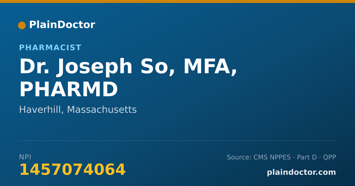 Shareable card for Joseph So, MFA, PHARMD - Pharmacist, Haverhill, MA