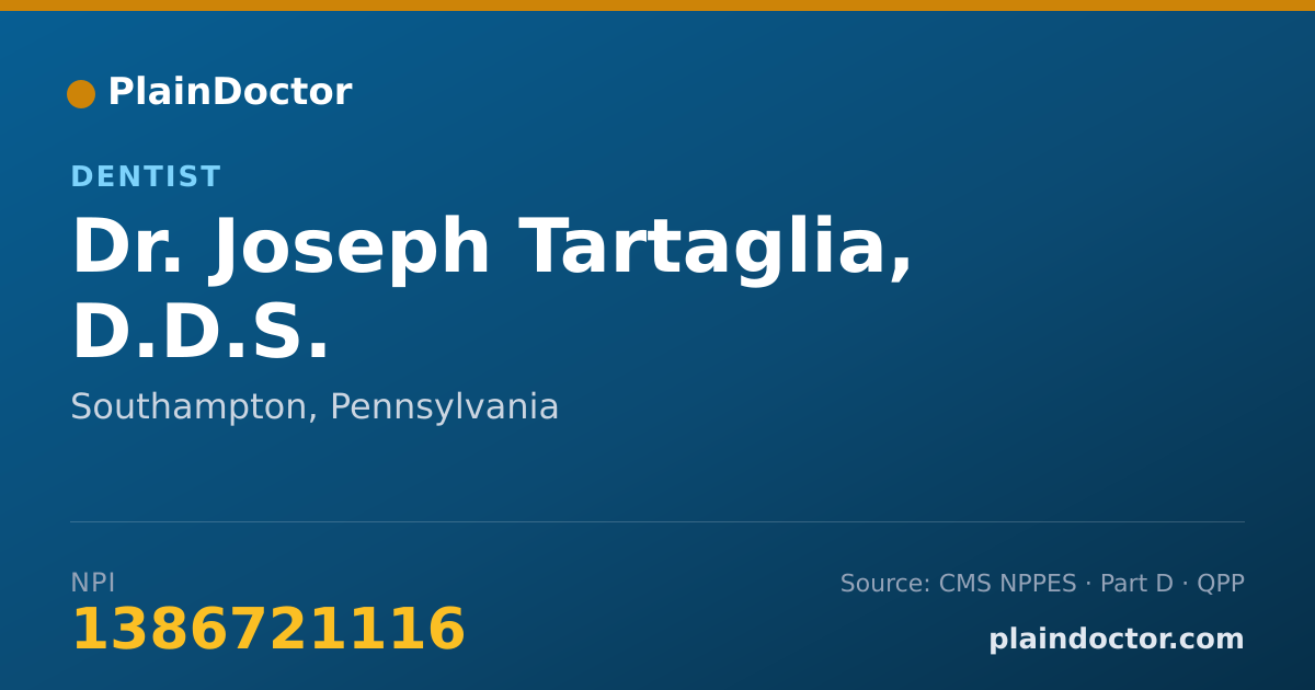 Shareable card for Joseph Tartaglia, D.D.S. - Dentist, Southampton, PA