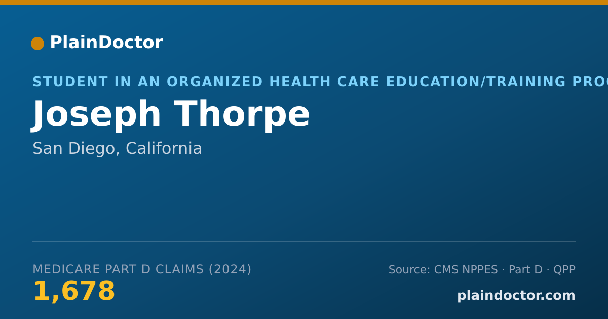 Shareable card for Joseph Thorpe - Student in an Organized Health Care Education/Training Program, San Diego, CA