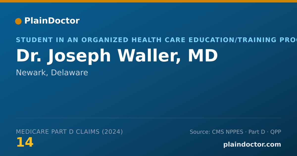 Shareable card for Joseph Waller, MD - Student in an Organized Health Care Education/Training Program, Newark, DE