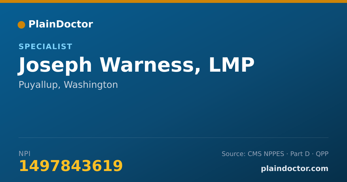 Shareable card for Joseph Warness, LMP - Specialist, Puyallup, WA