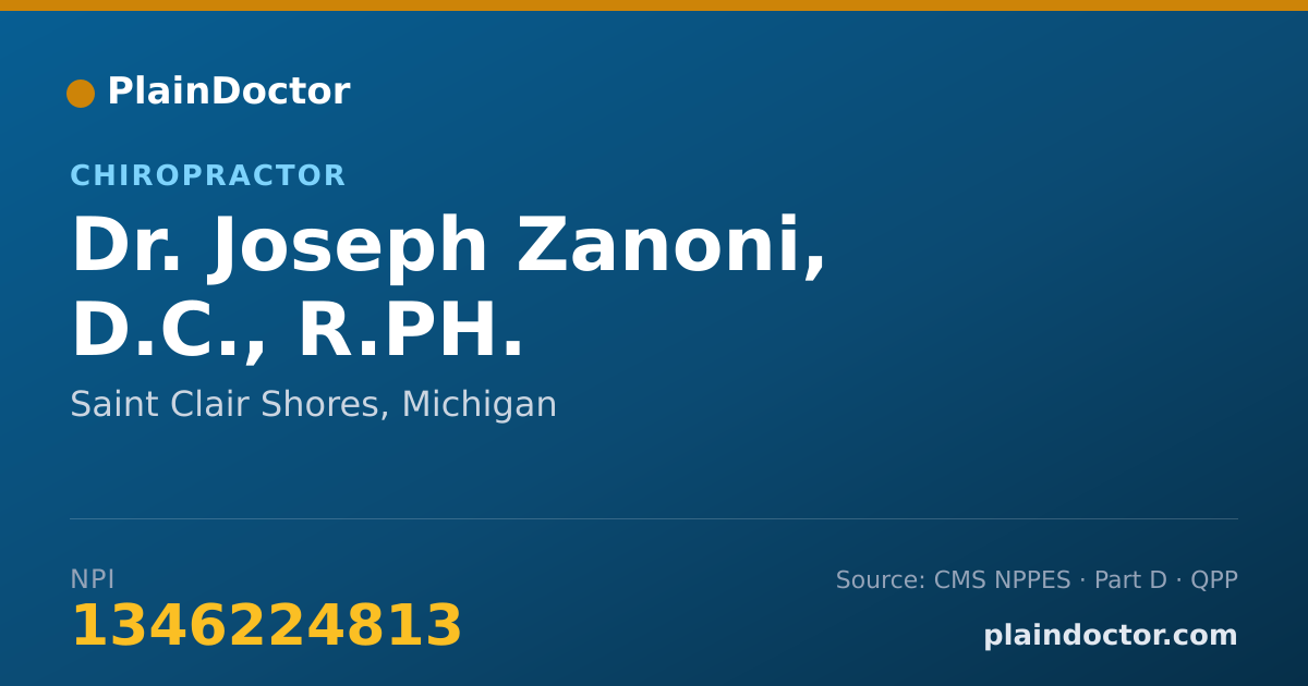 Shareable card for Joseph Zanoni, D.C., R.PH. - Chiropractor, Saint Clair Shores, MI