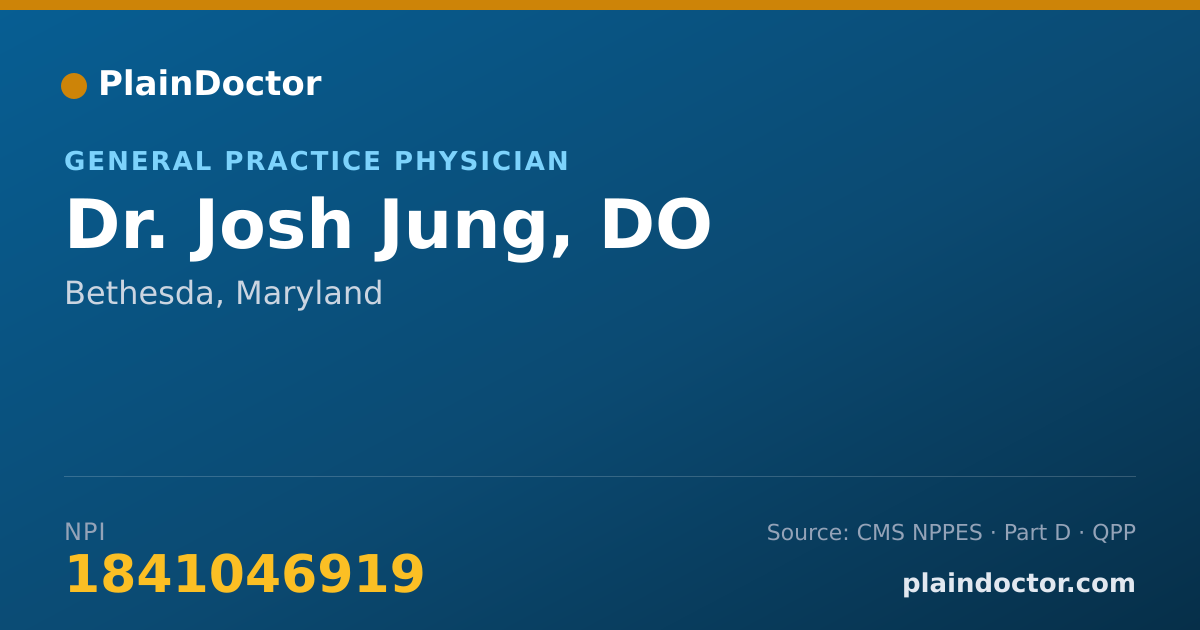 Shareable card for Josh Jung, DO - General Practice Physician, Bethesda, MD