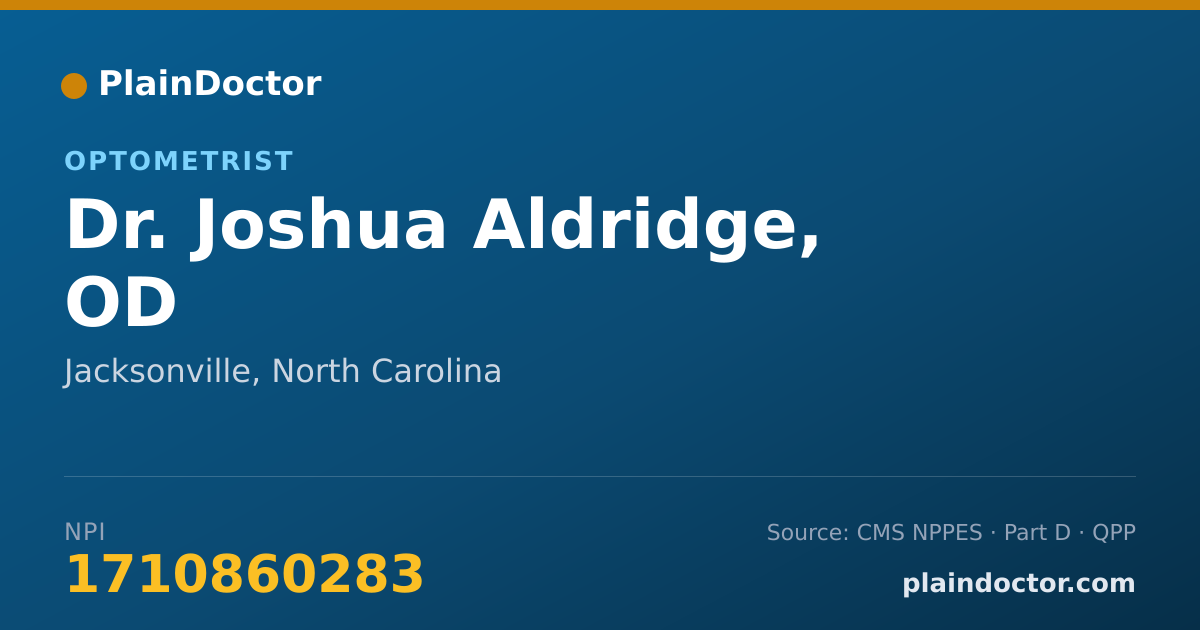Shareable card for Joshua Aldridge, OD - Optometrist, Jacksonville, NC