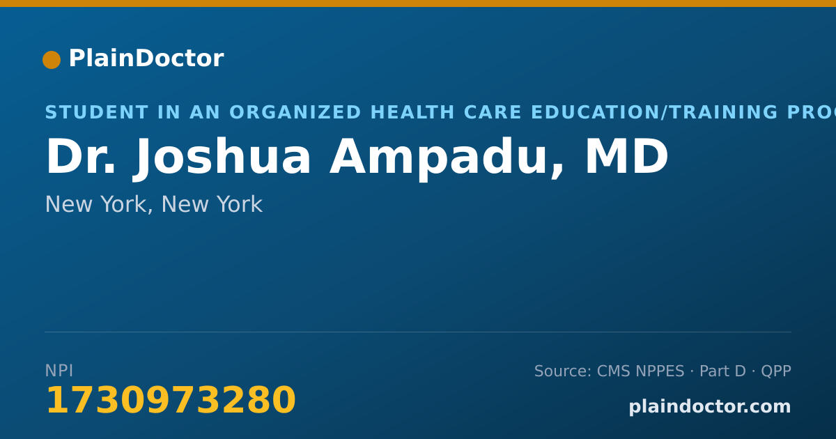 Shareable card for Joshua Ampadu, MD - Student in an Organized Health Care Education/Training Program, New York, NY