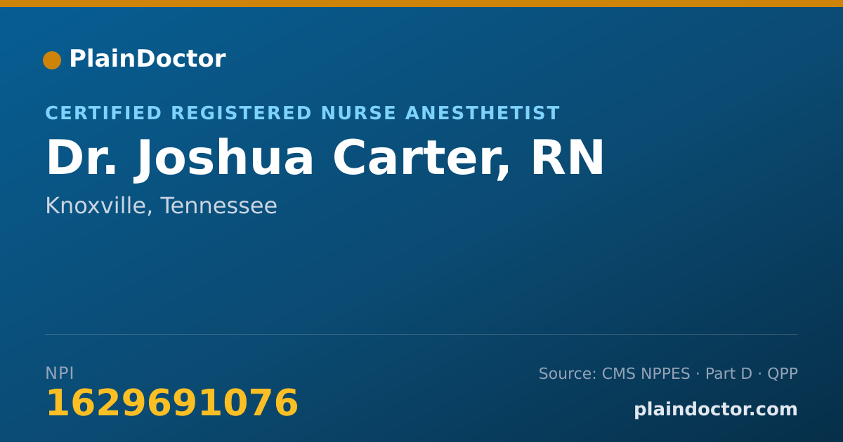 Shareable card for Joshua Carter, RN - Certified Registered Nurse Anesthetist, Knoxville, TN