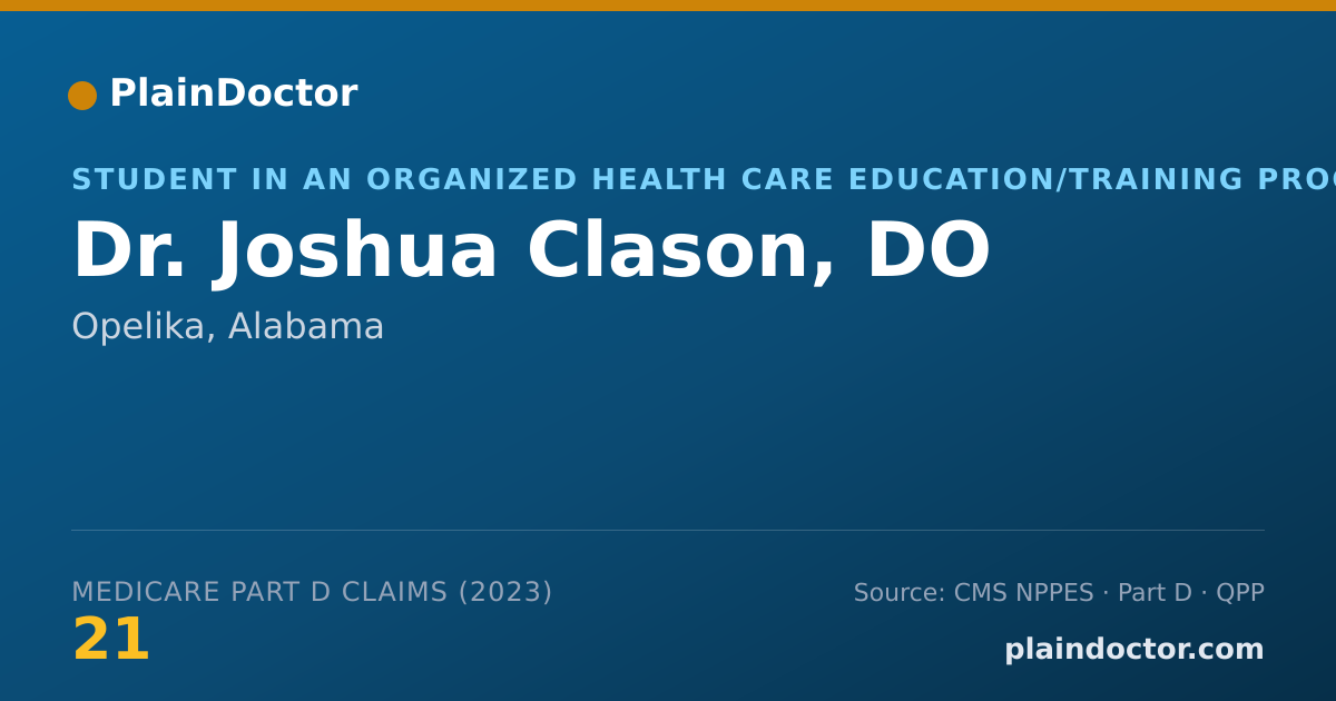 Shareable card for Joshua Clason, DO - Student in an Organized Health Care Education/Training Program, Opelika, AL