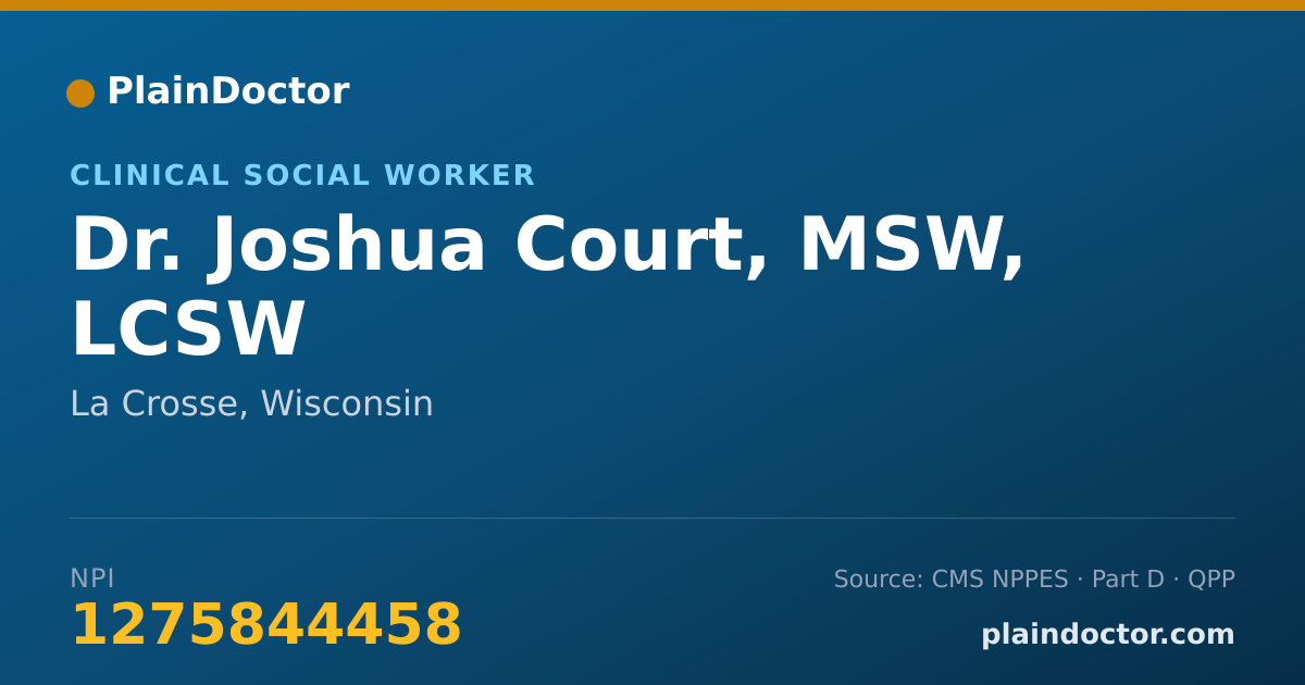 Shareable card for Joshua Court, MSW, LCSW - Clinical Social Worker, La Crosse, WI