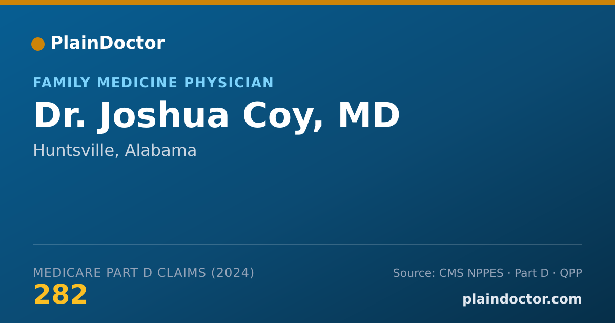 Shareable card for Joshua Coy, MD - Family Medicine Physician, Huntsville, AL