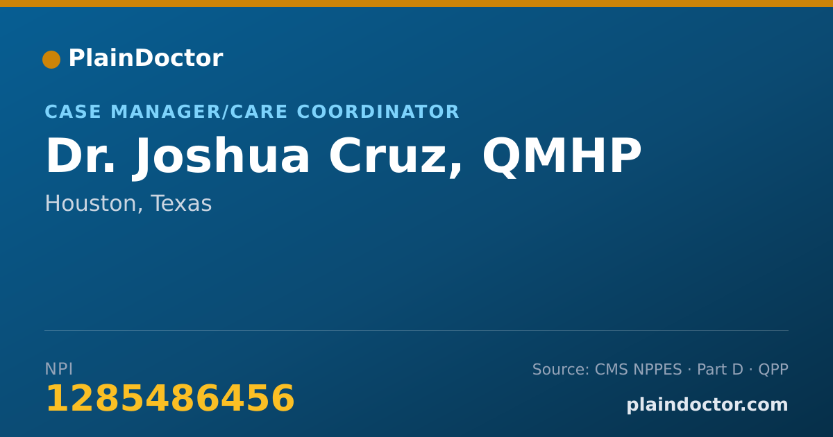 Shareable card for Joshua Cruz, QMHP - Case Manager/Care Coordinator, Houston, TX