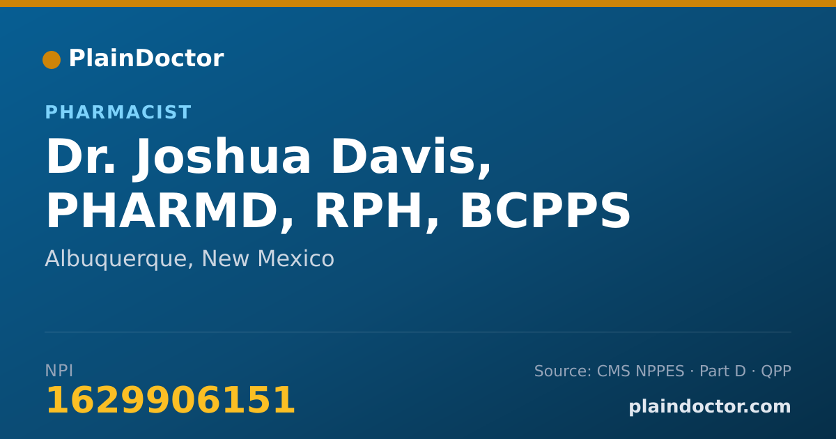Shareable card for Joshua Davis, PHARMD, RPH, BCPPS - Pediatric Pharmacist, Albuquerque, NM