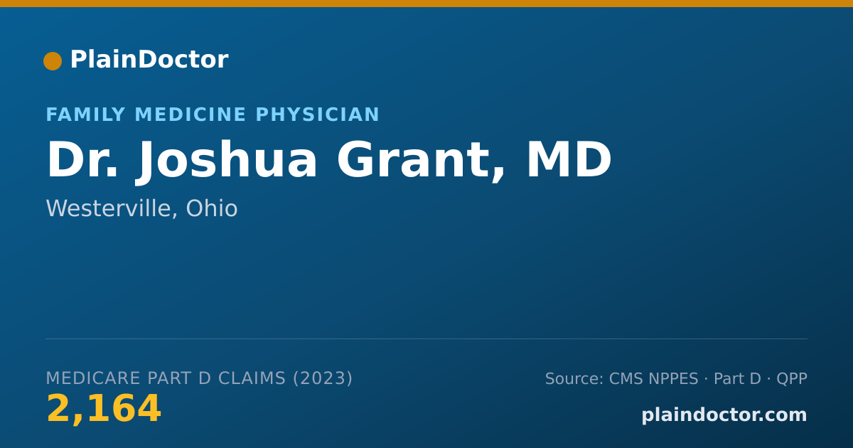 Shareable card for Joshua Grant, MD - Family Medicine Physician, Westerville, OH