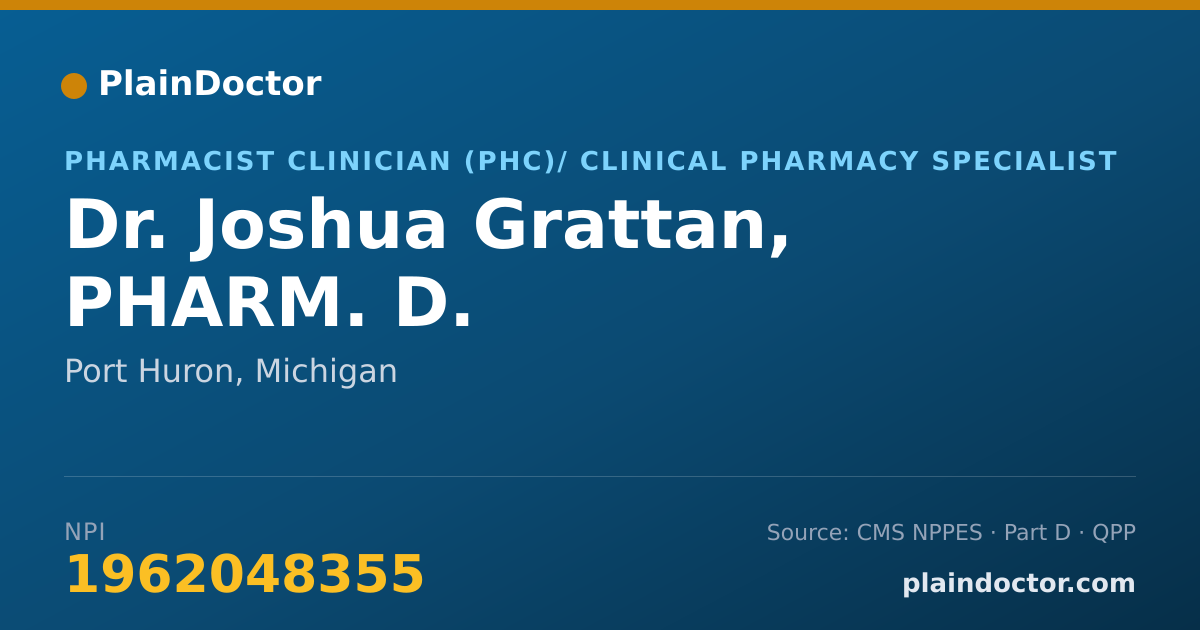 Shareable card for Joshua Grattan, PHARM. D. - Pharmacist Clinician (PhC)/ Clinical Pharmacy Specialist, Port Huron, MI