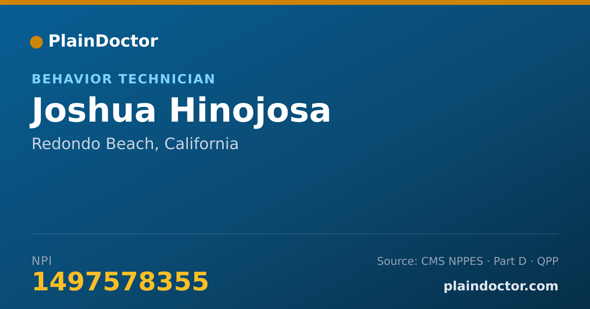 Shareable card for Joshua Hinojosa - Behavior Technician, Redondo Beach, CA