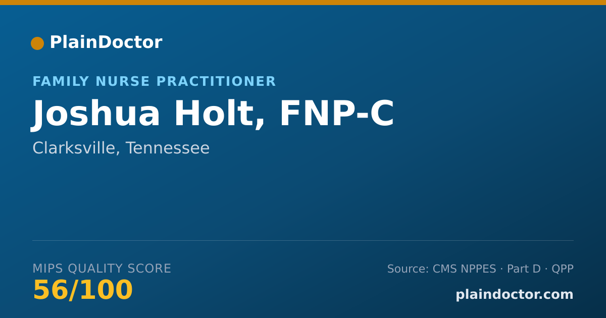 Shareable card for Joshua Holt, FNP-C - Family Nurse Practitioner, Clarksville, TN