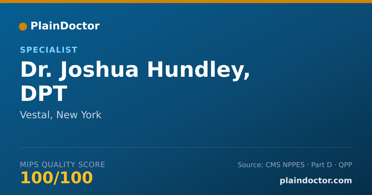 Shareable card for Joshua Hundley, DPT - Specialist, Vestal, NY