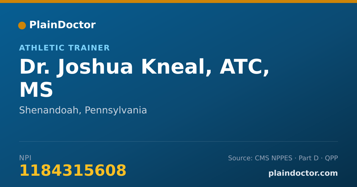 Shareable card for Joshua Kneal, ATC, MS - Athletic Trainer, Shenandoah, PA