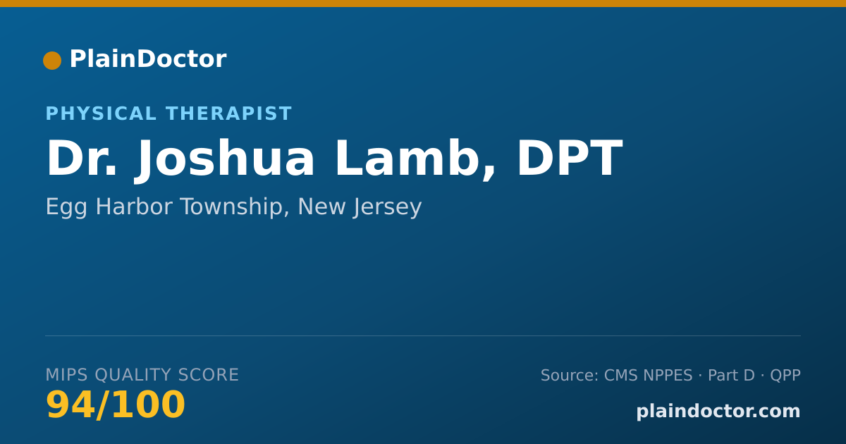 Shareable card for Joshua Lamb, DPT - Physical Therapist, Egg Harbor Township, NJ