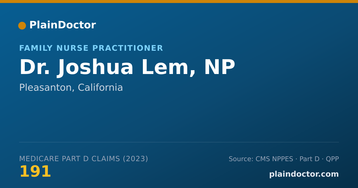 Shareable card for Joshua Lem, NP - Family Nurse Practitioner, Pleasanton, CA