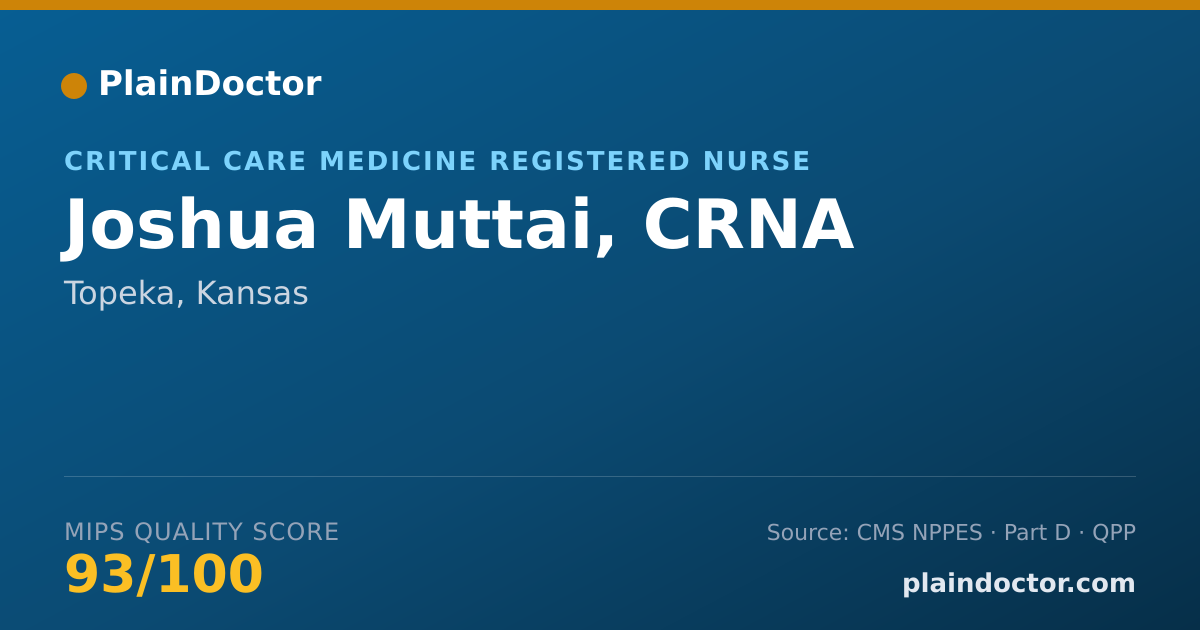 Shareable card for Joshua Muttai, CRNA - Critical Care Medicine Registered Nurse, Topeka, KS
