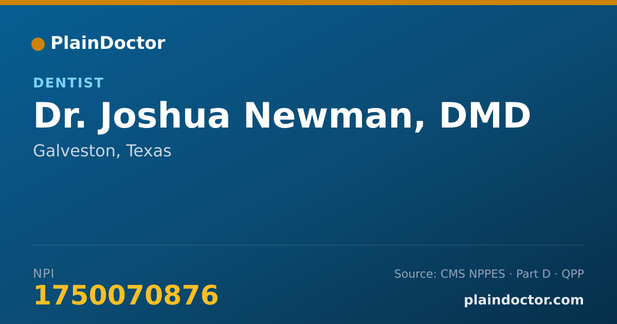 Shareable card for Joshua Newman, DMD - Dentist, Galveston, TX