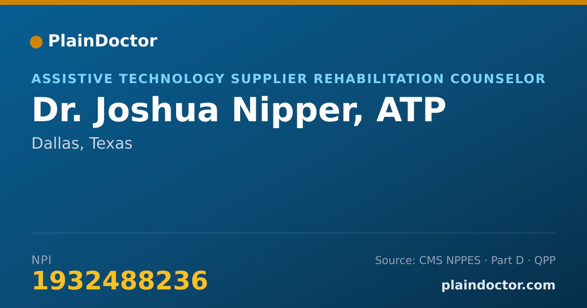 Shareable card for Joshua Nipper, ATP - Assistive Technology Supplier Rehabilitation Counselor, Dallas, TX