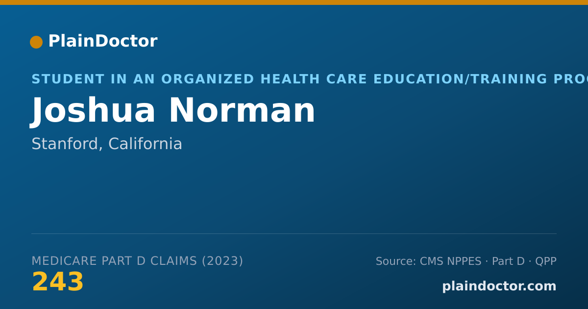 Shareable card for Joshua Norman - Student in an Organized Health Care Education/Training Program, Stanford, CA