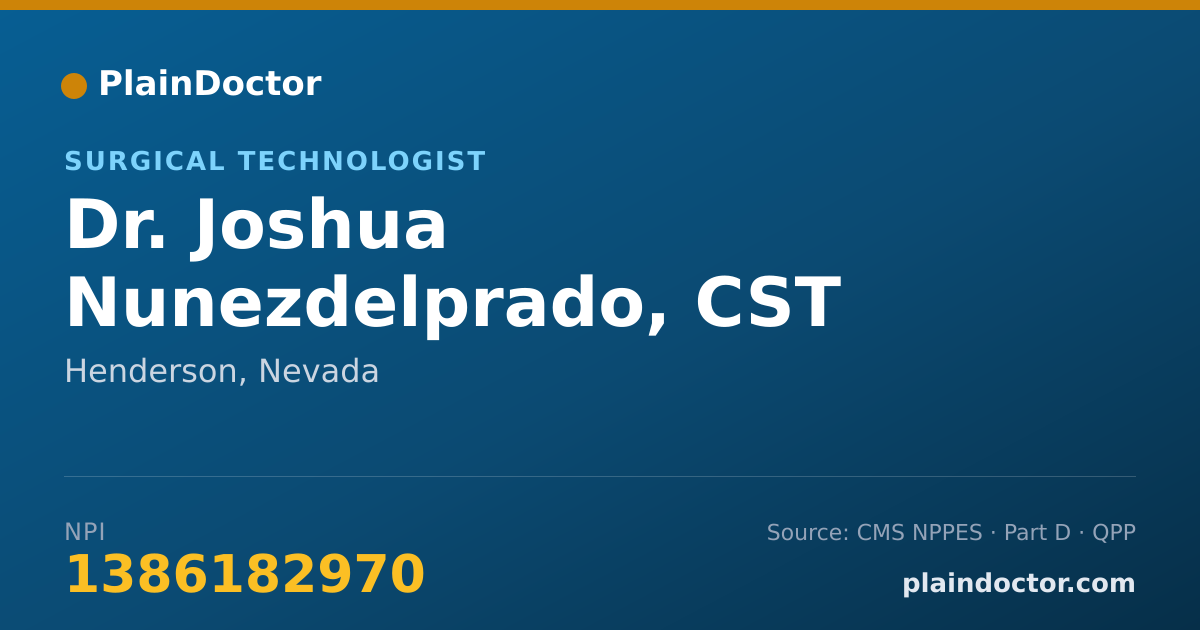 Shareable card for Joshua Nunezdelprado, CST - Surgical Technologist, Henderson, NV
