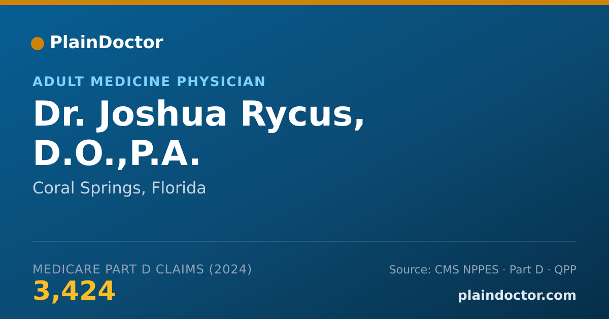 Shareable card for Joshua Rycus, D.O.,P.A. - Adult Medicine Physician, Coral Springs, FL