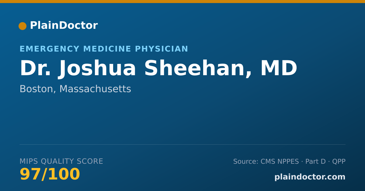 Shareable card for Joshua Sheehan, MD - Emergency Medicine Physician, Boston, MA