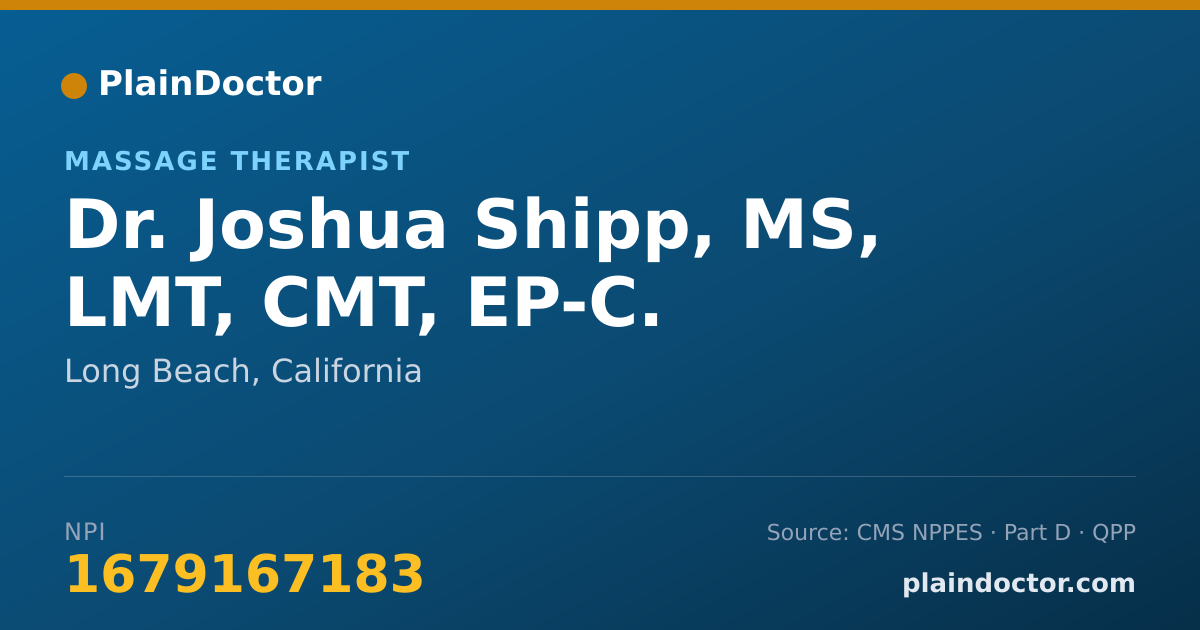 Shareable card for Joshua Shipp, MS, LMT, CMT, EP-C. - Massage Therapist, Long Beach, CA