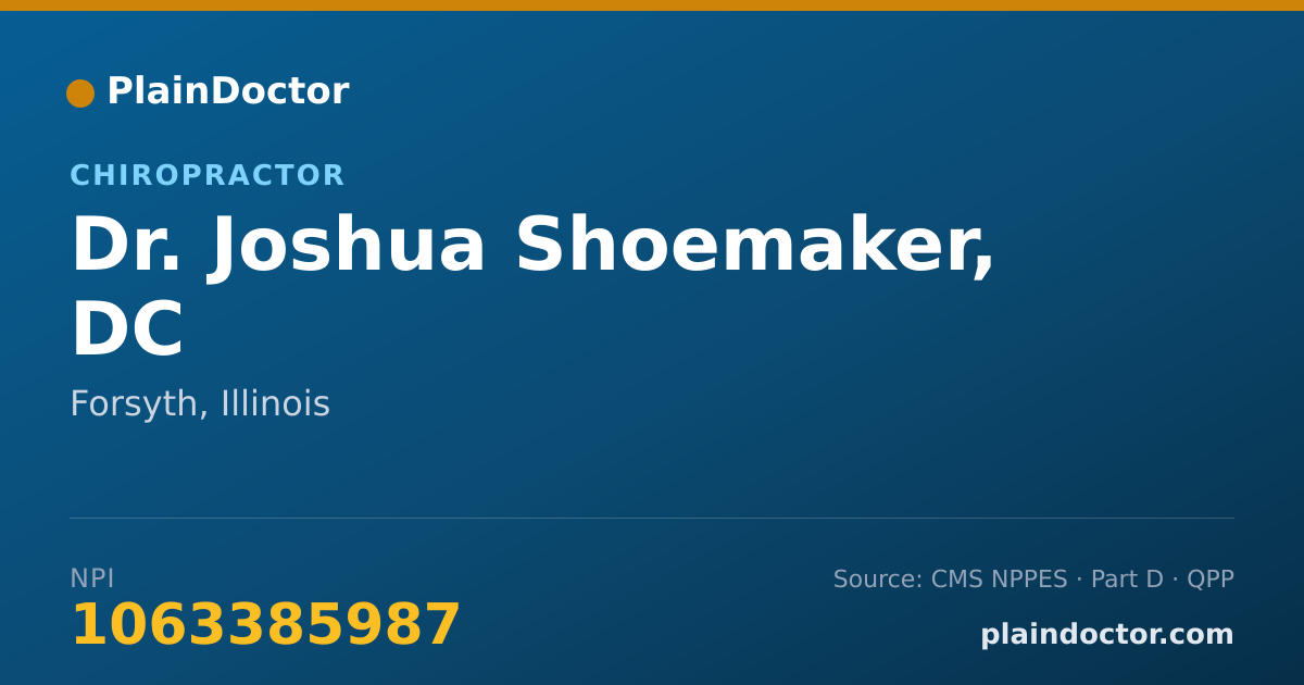 Shareable card for Joshua Shoemaker, DC - Chiropractor, Forsyth, IL