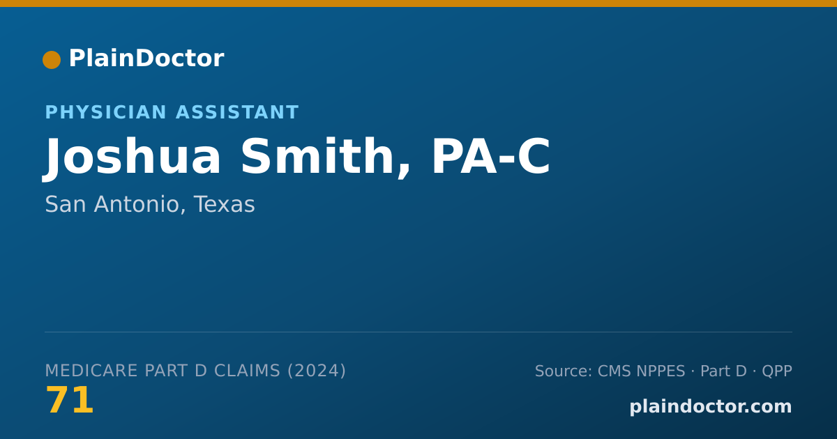 Shareable card for Joshua Smith, PA-C - Physician Assistant, San Antonio, TX