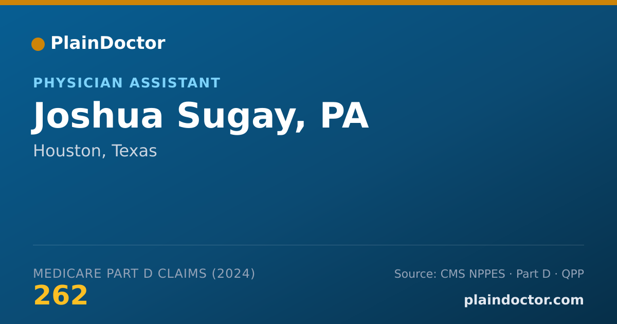 Shareable card for Joshua Sugay, PA - Physician Assistant, Houston, TX