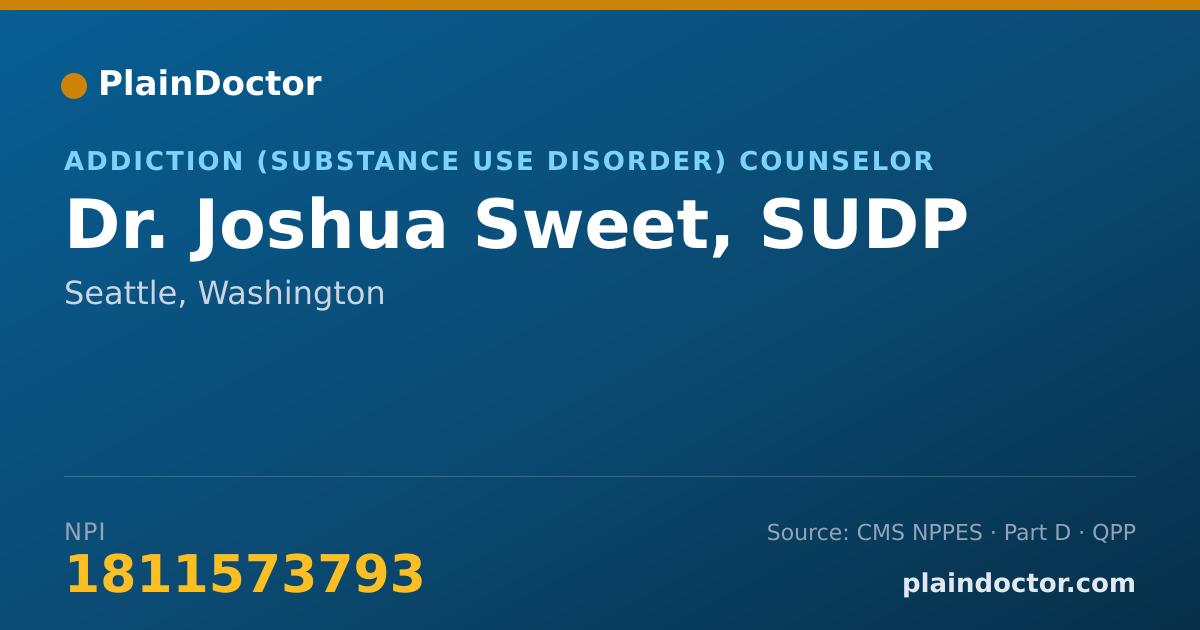 Shareable card for Joshua Sweet, SUDP - Addiction (Substance Use Disorder) Counselor, Seattle, WA