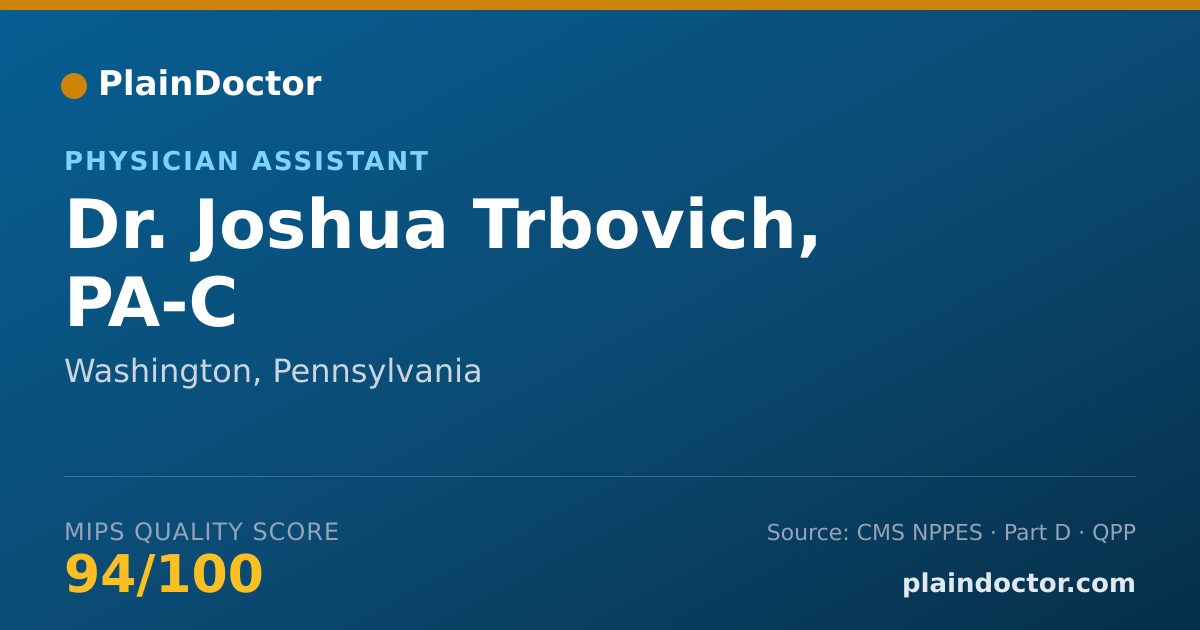Shareable card for Joshua Trbovich, PA-C - Physician Assistant, Washington, PA