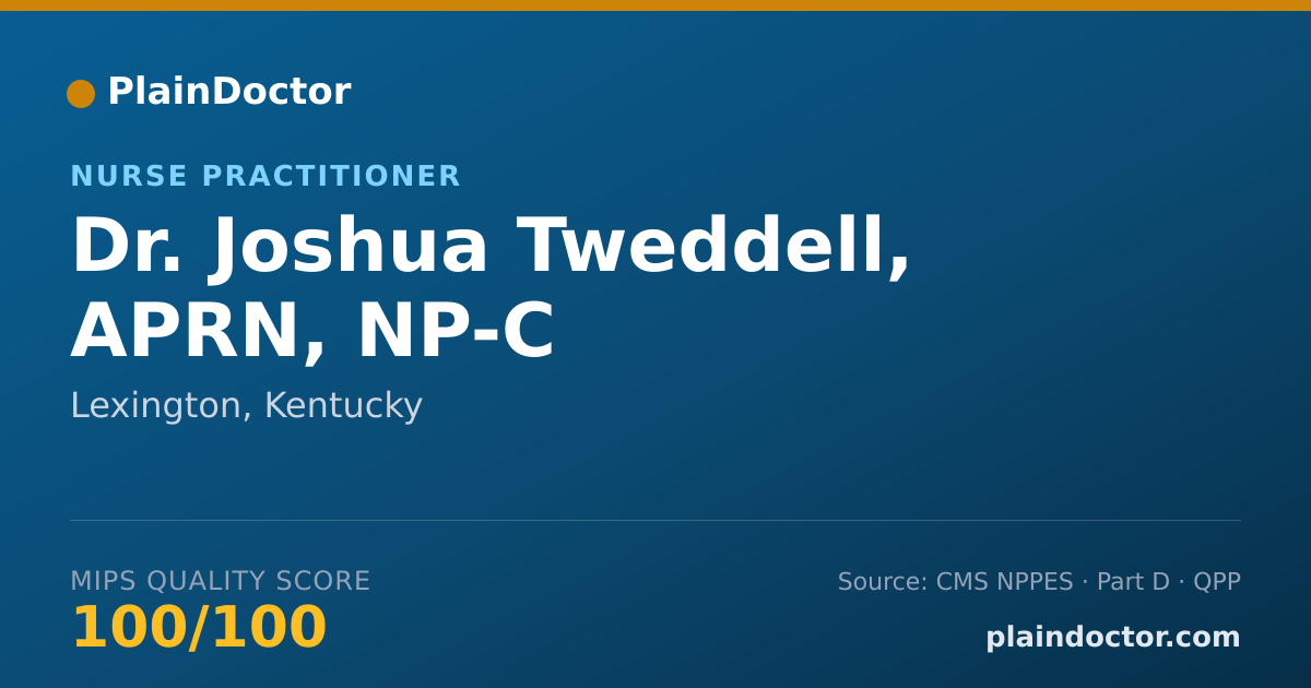 Shareable card for Joshua Tweddell, APRN, NP-C - Nurse Practitioner, Lexington, KY