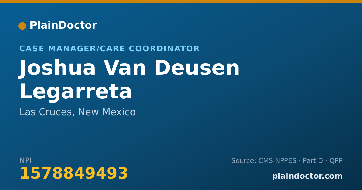 Shareable card for Joshua Van Deusen Legarreta - Case Manager/Care Coordinator, Las Cruces, NM