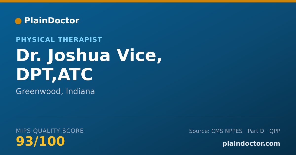 Shareable card for Joshua Vice, DPT,ATC - Physical Therapist, Greenwood, IN