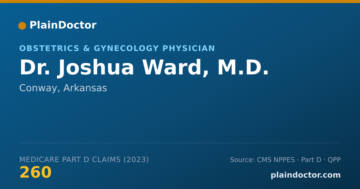 Shareable card for Joshua Ward, M.D. - Obstetrics & Gynecology Physician, Conway, AR
