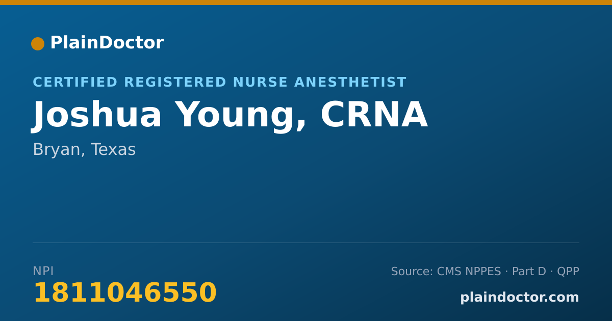 Shareable card for Joshua Young, CRNA - Certified Registered Nurse Anesthetist, Bryan, TX