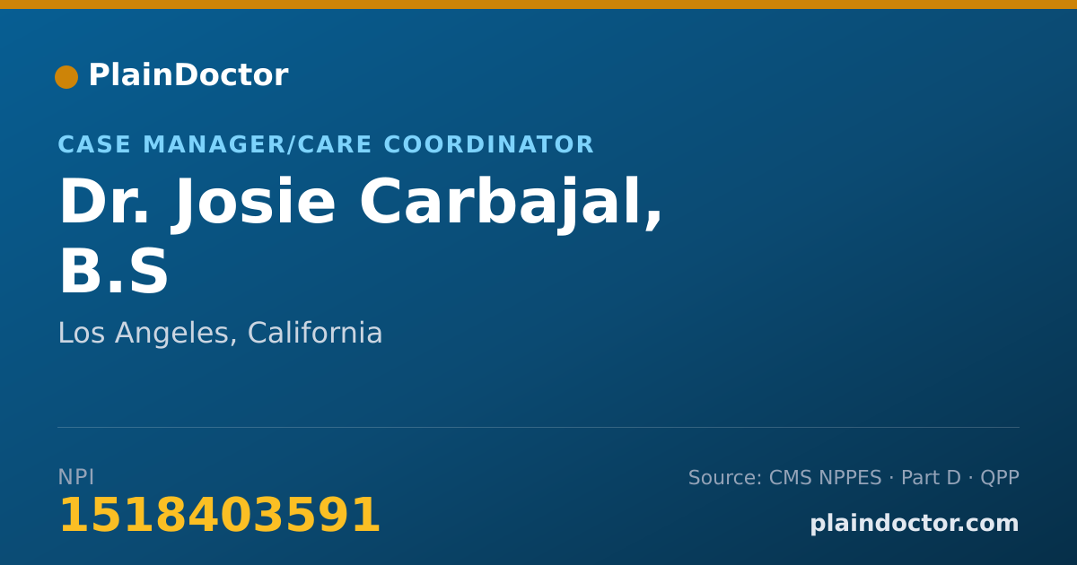 Shareable card for Josie Carbajal, B.S - Case Manager/Care Coordinator, Los Angeles, CA