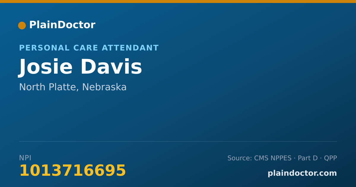 Shareable card for Josie Davis - Personal Care Attendant, North Platte, NE