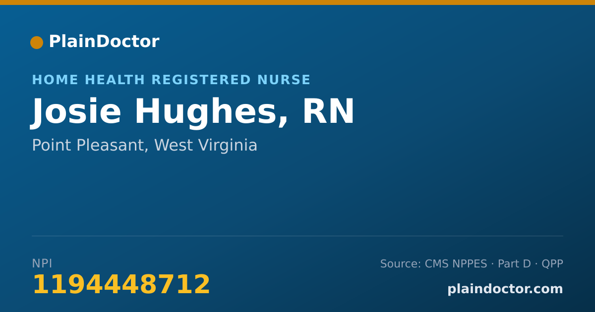Shareable card for Josie Hughes, RN - Home Health Registered Nurse, Point Pleasant, WV