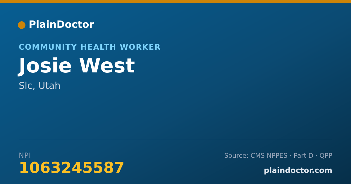 Shareable card for Josie West - Community Health Worker, Slc, UT