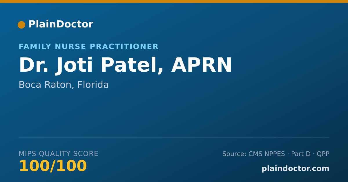 Shareable card for Joti Patel, APRN - Family Nurse Practitioner, Boca Raton, FL
