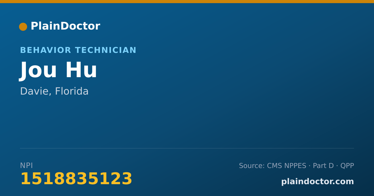 Shareable card for Jou Hu - Behavior Technician, Davie, FL